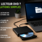 Que faire si mon ordinateur n'a pas de lecteur de DVD